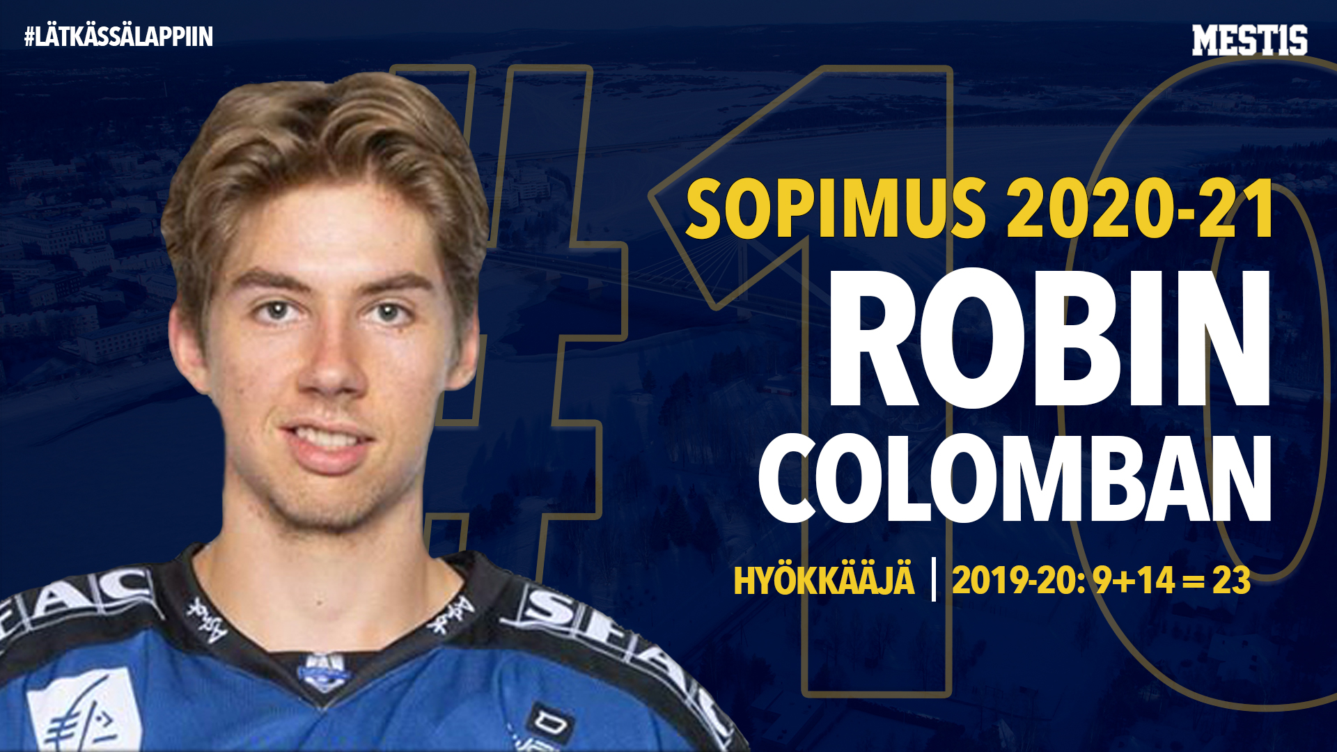 Heikkinen, Smedberg ja Torikka jatkavat - Robin Colomban uutena pelaajana Rovaniemelle