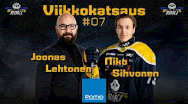 Viikkokatsaus vko 7 || Haastattelussa Joonas Lehtonen ja Niko Sihvonen